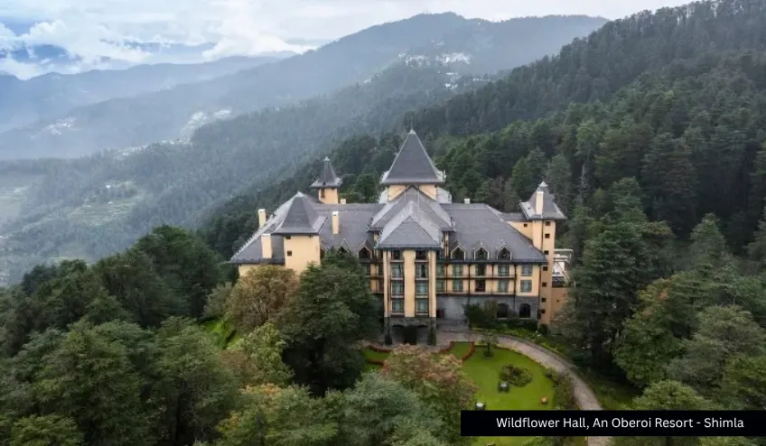 Wildflower Hall An Oberoi Resort Shimla for luxury Himachal Pradesh tours