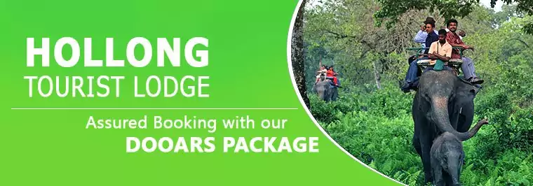 Dooars Package Tour with Hollong Bungalow or Hollong Tourist Lodge at Jaldapara National Park