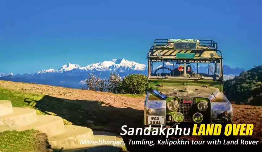 Sandakphu Tour with British Period Land Rover Car Booking from Manebhanjan