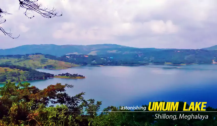shillong tour package with umiam lake