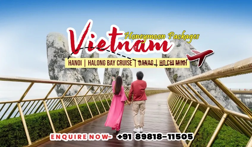 Vietnam Honeymoon Package Tour from Kolkata